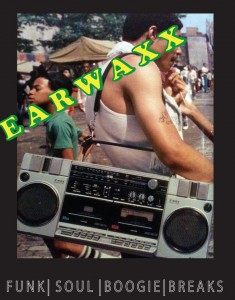 Earwaxx!  Every 3rd Friday @ Barragans.  Special guest DJ Abel